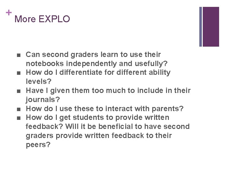 + More EXPLO ■ Can second graders learn to use their notebooks independently and