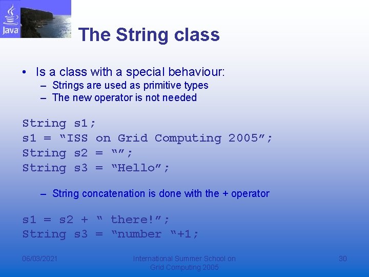 The String class • Is a class with a special behaviour: – Strings are The String class • Is a class with a special behaviour: – Strings are