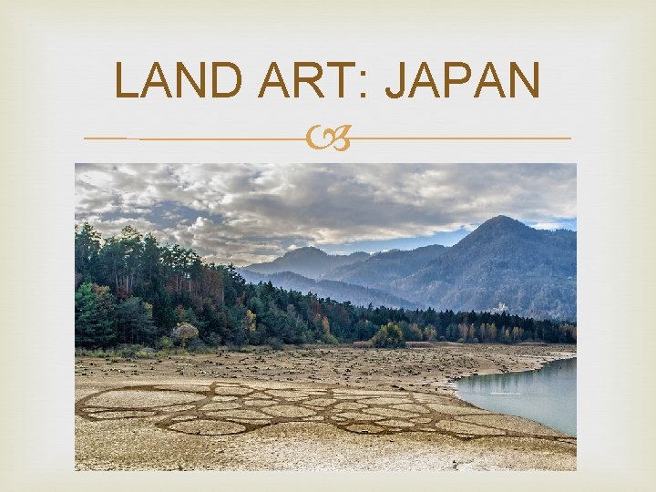 LAND ART: JAPAN 