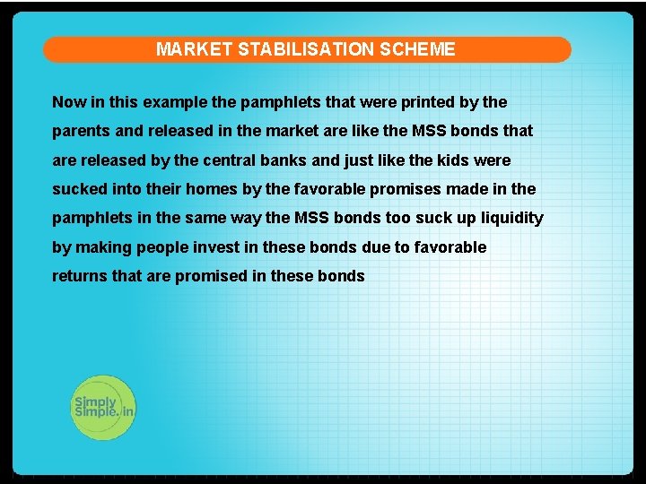 MARKET STABILISATION SCHEME Now in this example the pamphlets that were printed by the