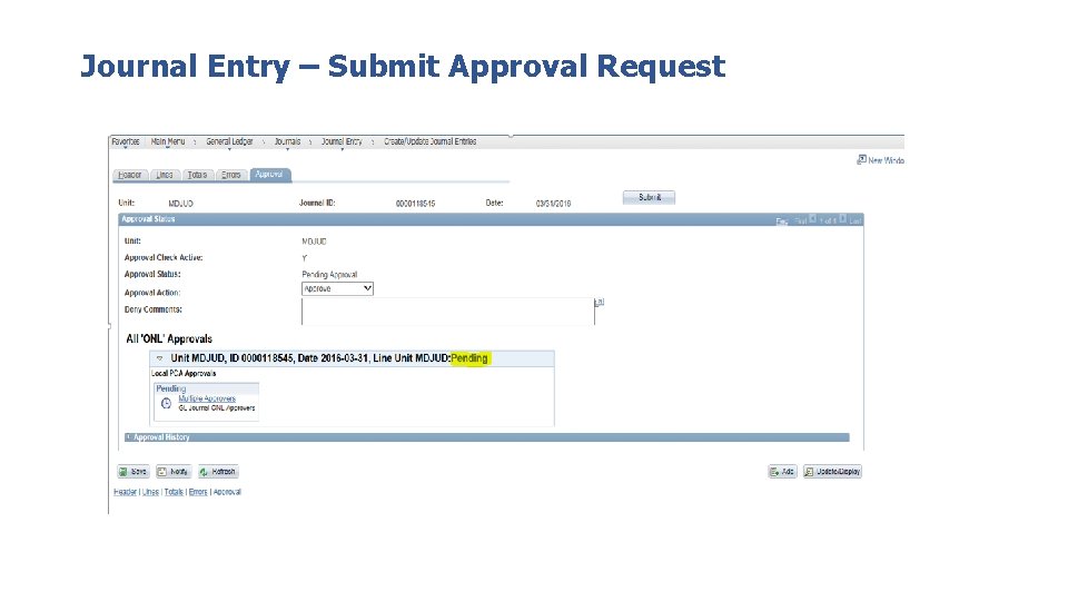 Journal Entry – Submit Approval Request 