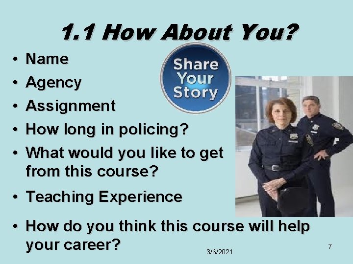 1. 1 How About You? • • • Name Agency Assignment How long in 1. 1 How About You? • • • Name Agency Assignment How long in
