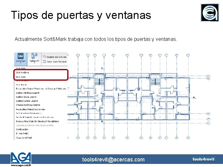 Tipos de puertas y ventanas Actualmente Sort&Mark trabaja con todos los tipos de puertas