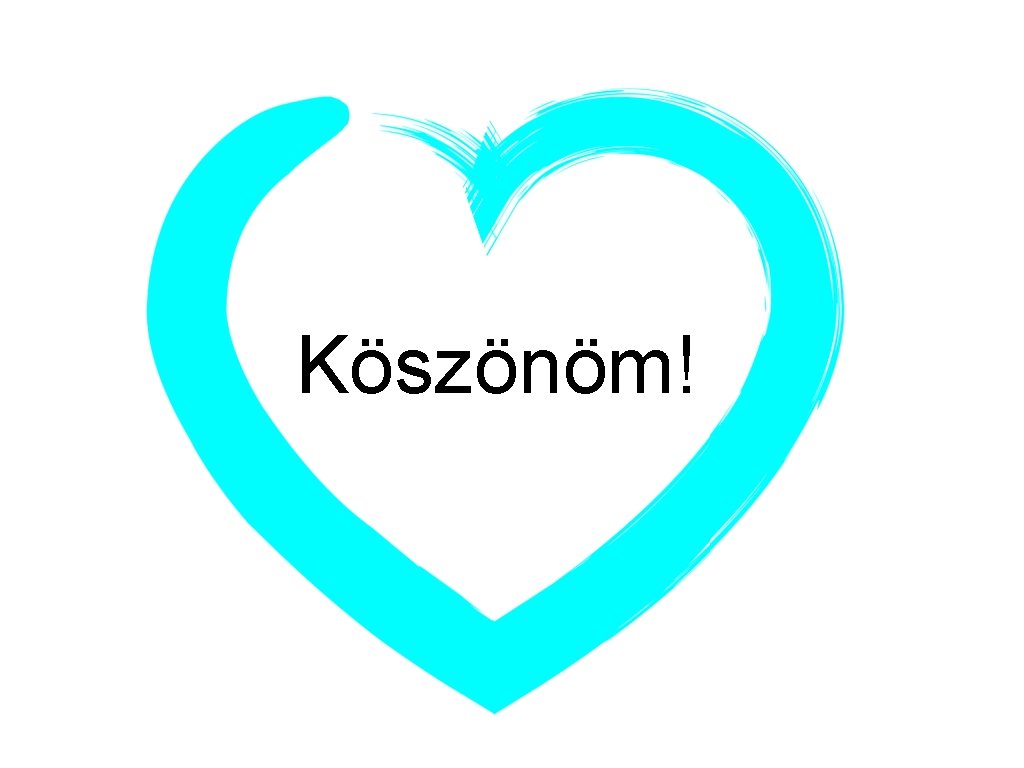 Köszönöm! 