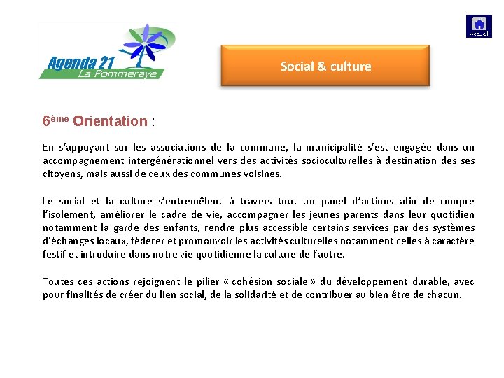 Gouvernance participative Social & culture 6ème Orientation : En s’appuyant sur les associations de