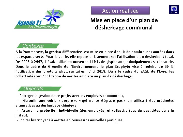 Action réalisée Mise en place d’un plan de désherbage communal A la Pommeraye, la