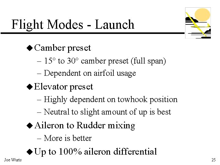 Flight Modes - Launch u Camber preset – 15° to 30° camber preset (full