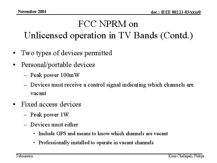 November 2004 3. FCC policy modernization doc. : IEEE 802. 11 -03/xxxr 0 FCC