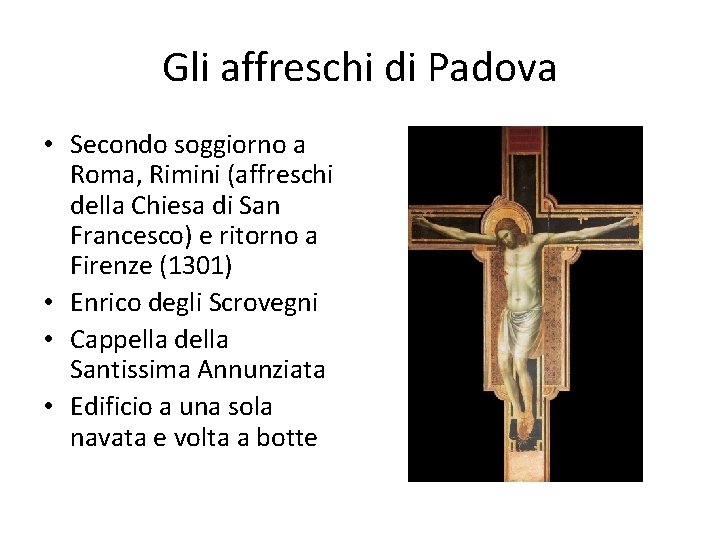 Gli affreschi di Padova • Secondo soggiorno a Roma, Rimini (affreschi della Chiesa di