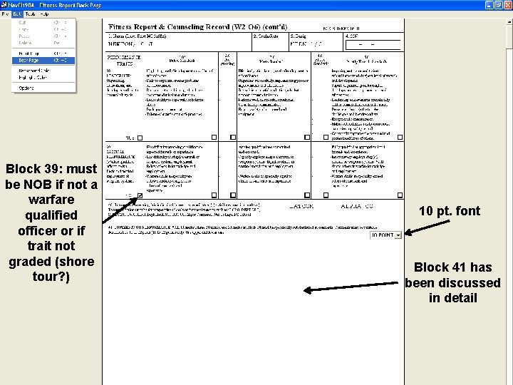 Block 39: must be NOB if not a warfare qualified officer or if trait