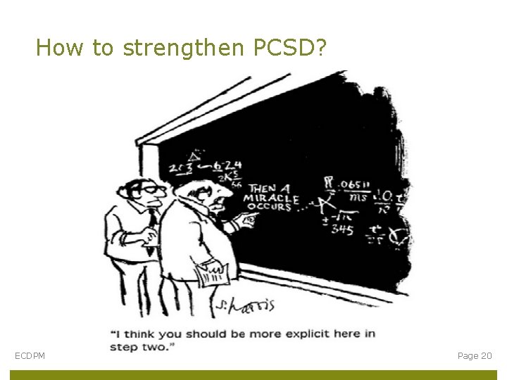 How to strengthen PCSD? ECDPM Page 20 