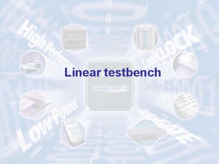 Linear testbench ECE 448 – FPGA and ASIC Design with VHDL 