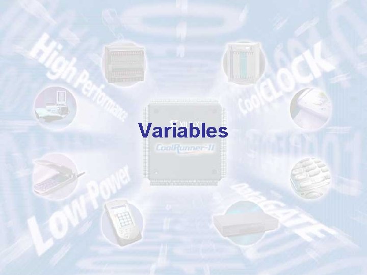 Variables ECE 448 – FPGA and ASIC Design with VHDL 