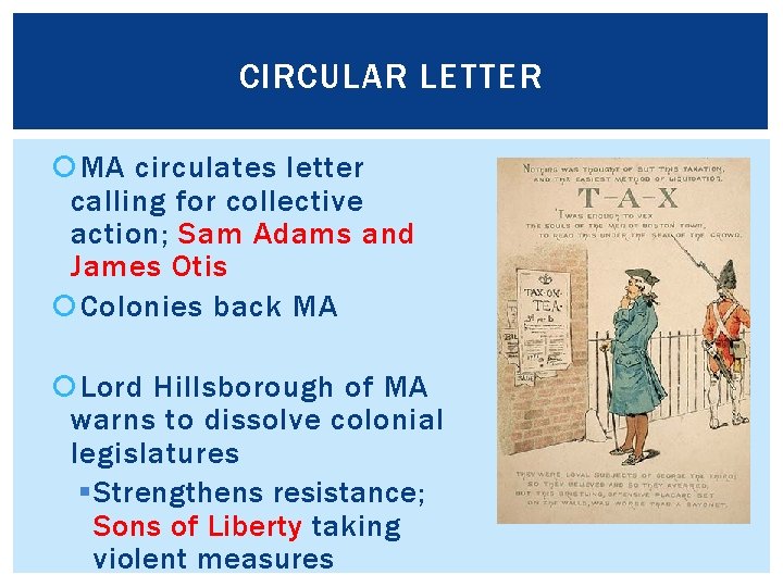 CIRCULAR LETTER MA circulates letter calling for collective action; Sam Adams and James Otis