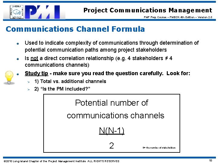 Project Communications Management PMP Prep Course – PMBOK 4 th Edition – Version 2.