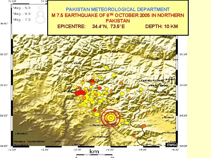 PAKISTAN METEOROLOGICAL DEPARTMENT M 7. 5 EARTHQUAKE OF 8 TH OCTOBER 2005 IN NORTHERN