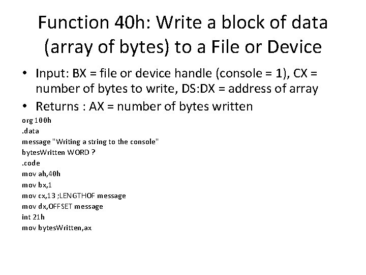 Function 40 h: Write a block of data (array of bytes) to a File