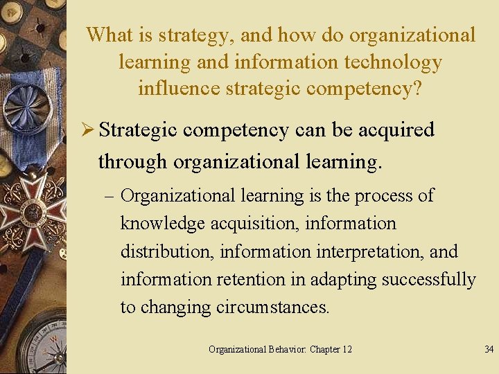 What is strategy, and how do organizational learning and information technology influence strategic competency?