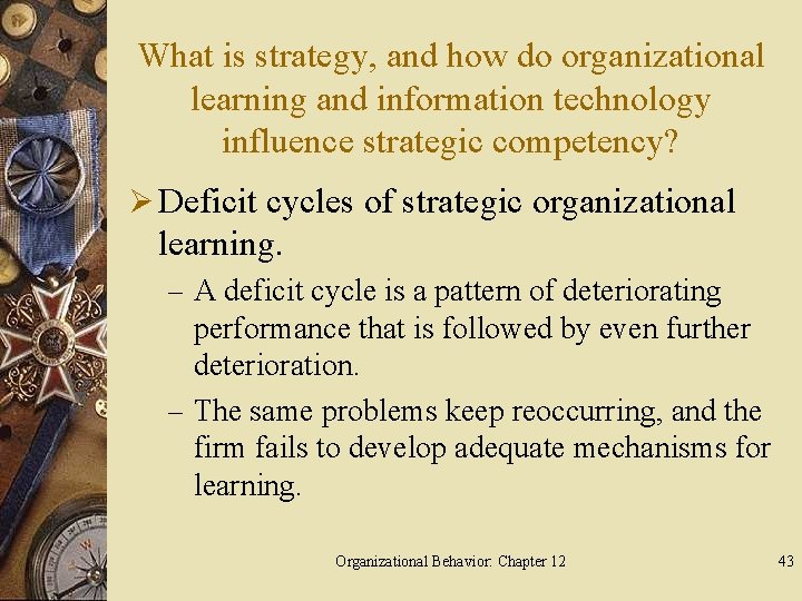 What is strategy, and how do organizational learning and information technology influence strategic competency?