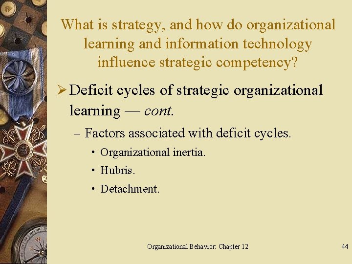 What is strategy, and how do organizational learning and information technology influence strategic competency?