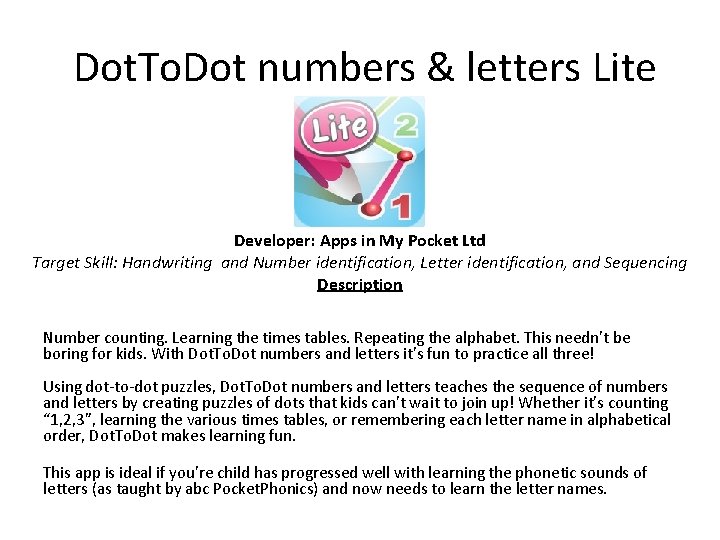  Dot. To. Dot numbers & letters Lite Developer: Apps in My Pocket Ltd