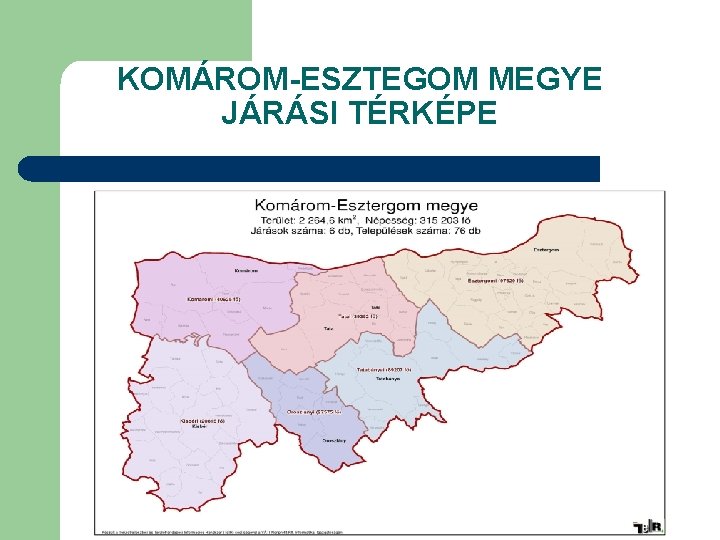 KOMÁROM-ESZTEGOM MEGYE JÁRÁSI TÉRKÉPE 
