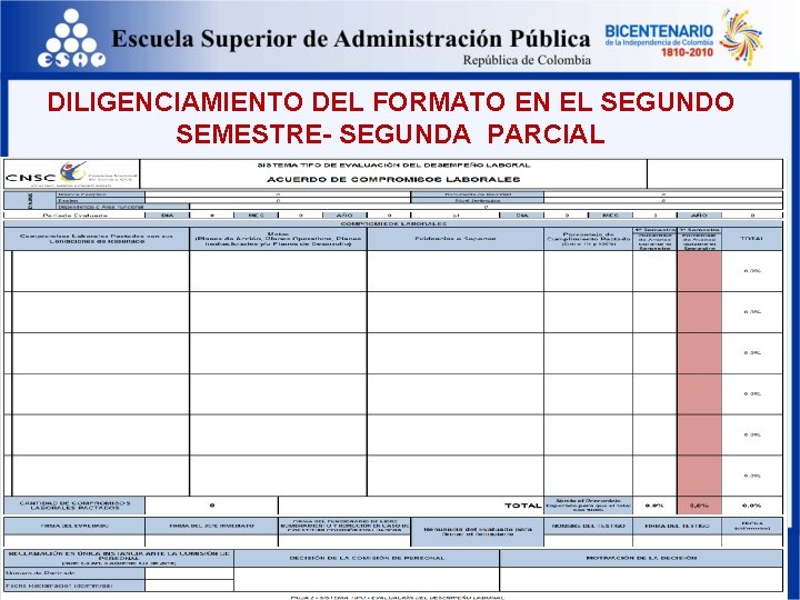 DILIGENCIAMIENTO DEL FORMATO EN EL SEGUNDO SEMESTRE- SEGUNDA PARCIAL 