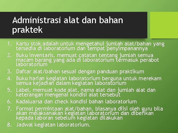 Administrasi alat dan bahan praktek 1. Kartu stok adalah untuk mengetahui jumlah alat/bahan yang