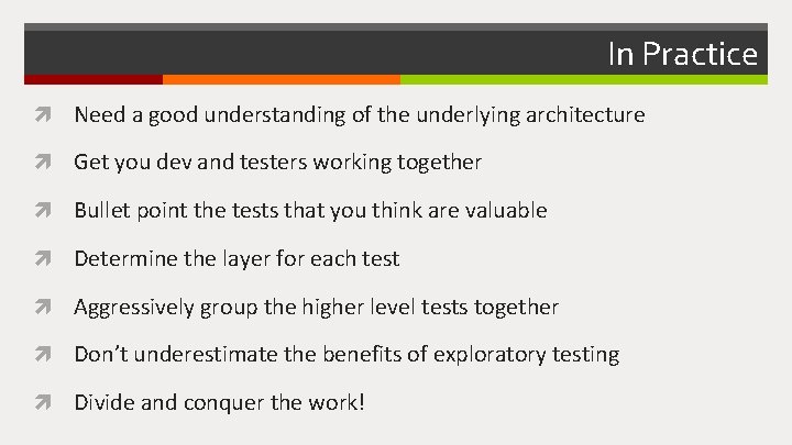 In Practice Need a good understanding of the underlying architecture Get you dev and