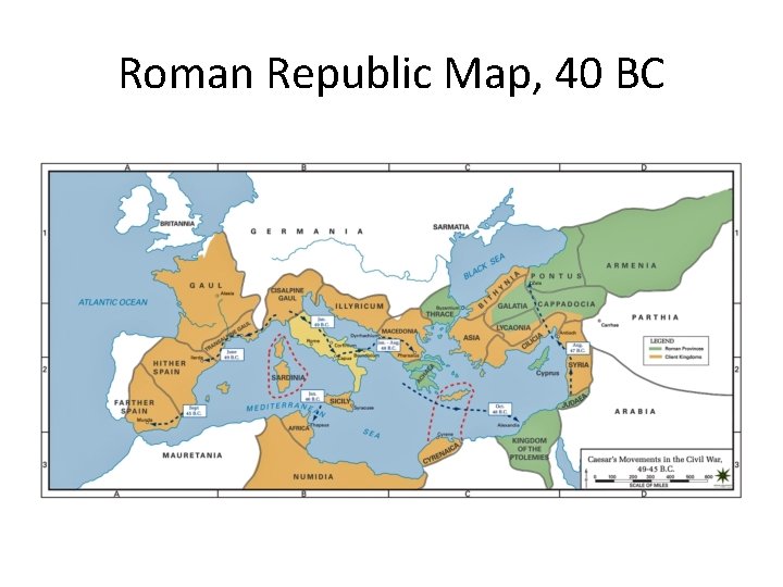 Roman Republic Map, 40 BC 