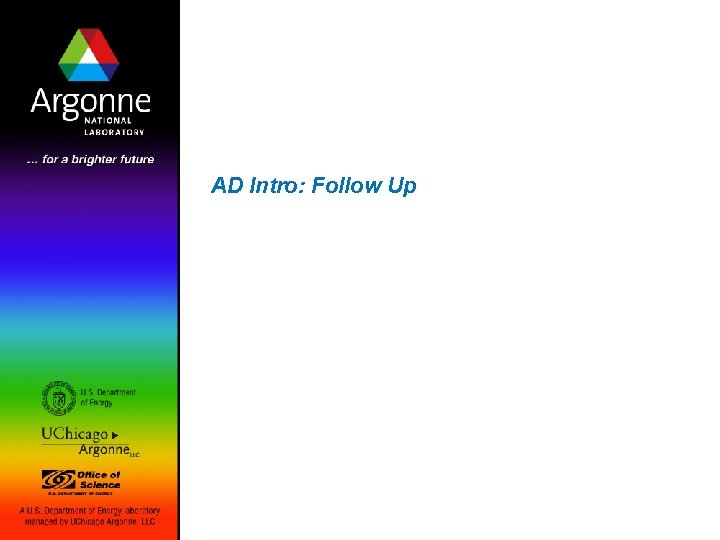 AD Intro: Follow Up 