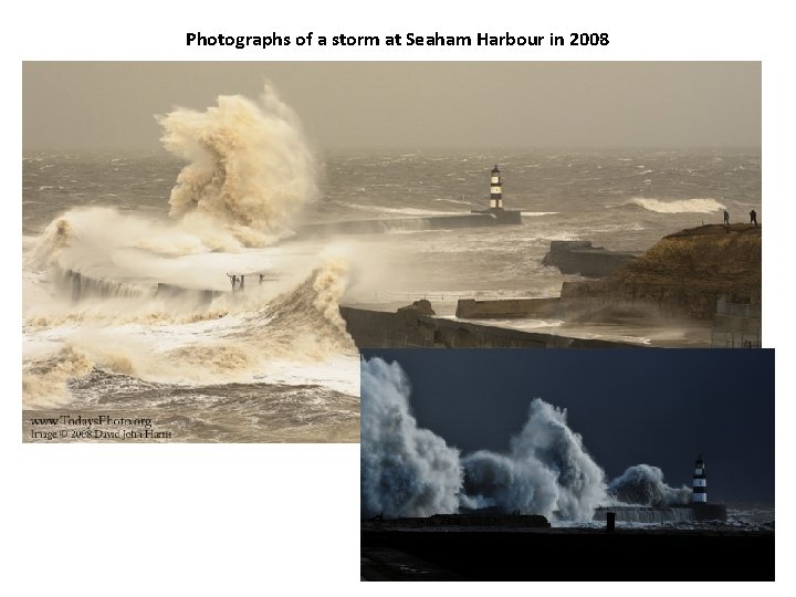 Photographs of a storm at Seaham Harbour in 2008 