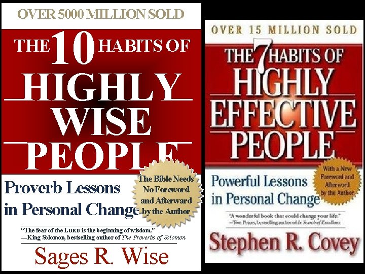 OVER 5000 MILLION SOLD 10 THE HABITS OF HIGHLY WISE PEOPLE The Bible Needs