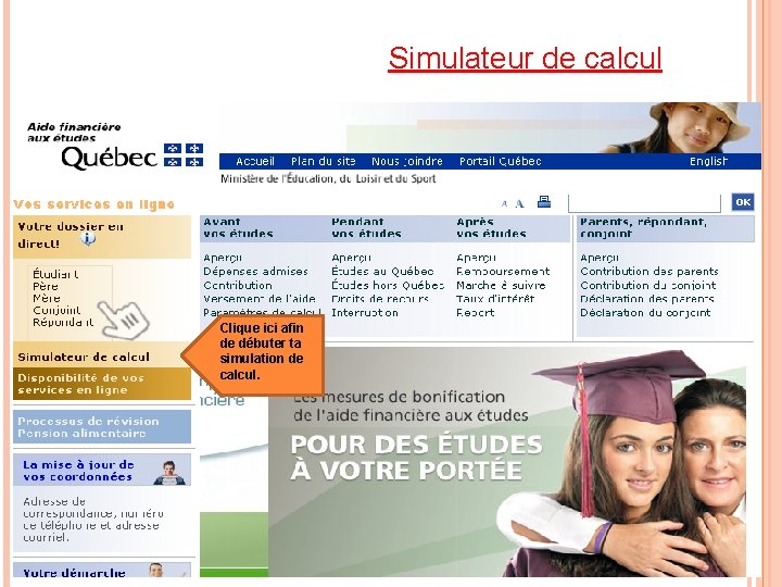 Simulateur de calcul Clique ici afin de débuter ta simulation de calcul. 