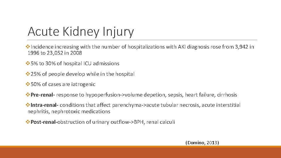 Acute Kidney Injury v. Incidence increasing with the number of hospitalizations with AKI diagnosis