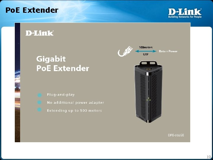 Po. E Extender 19 