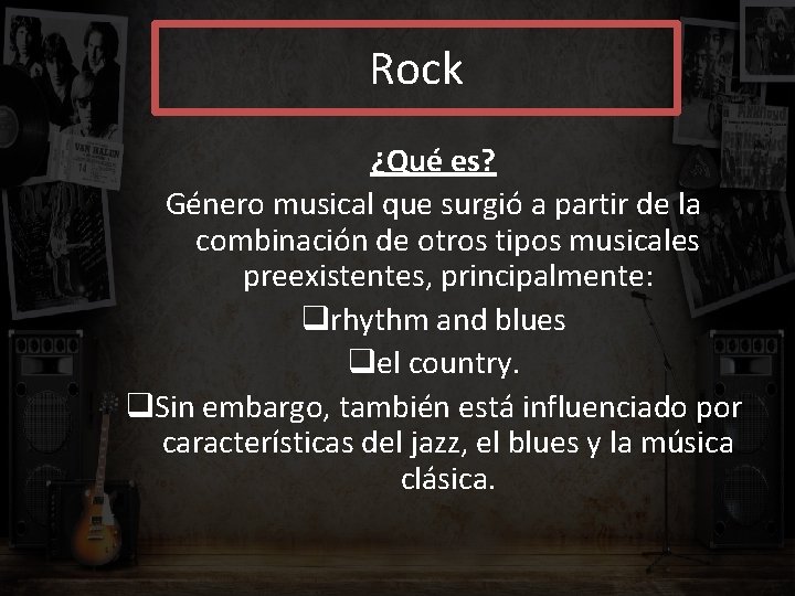 Rock ¿Qué es? Género musical que surgió a partir de la combinación de otros