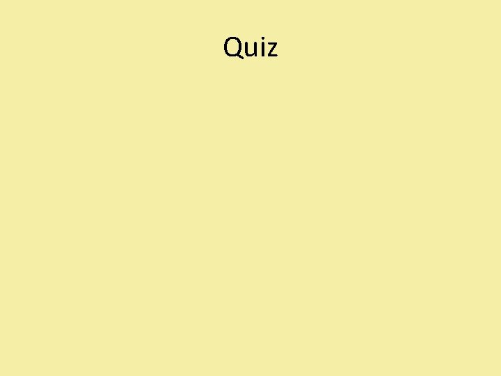 Quiz 