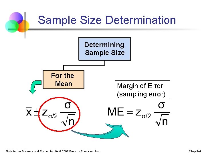 Sample Size Determination Determining Sample Size For the Mean Statistics for Business and Economics,