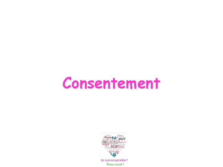 Consentement 