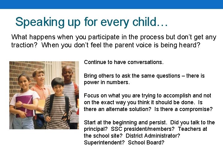 Speaking up for every child… What happens when you participate in the process but