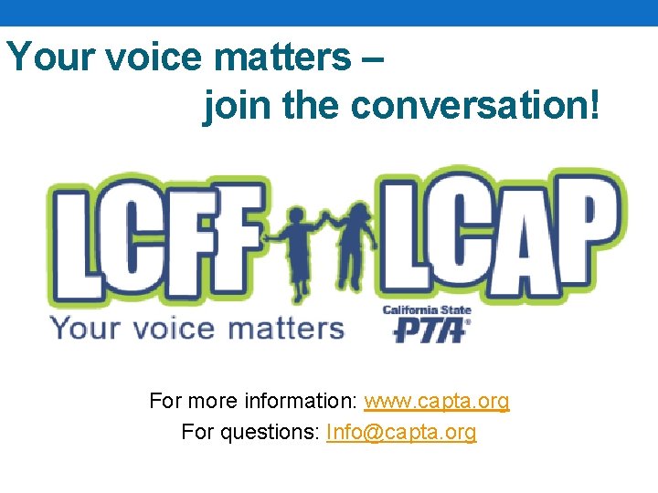 Your voice matters – join the conversation! For more information: www. capta. org For