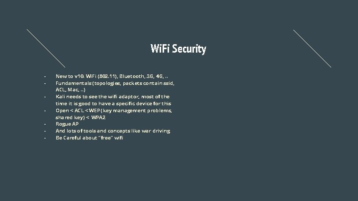Wi. Fi Security - New to v 10. Wi. Fi (802. 11), Bluetooth, 3