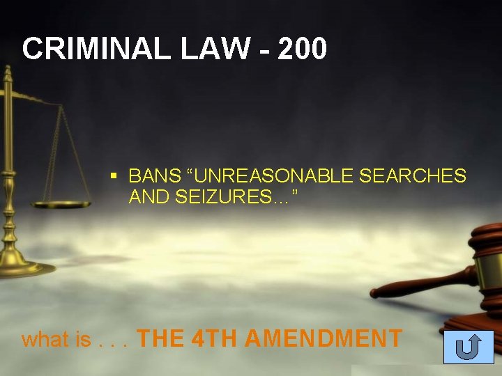 CRIMINAL LAW - 200 § BANS “UNREASONABLE SEARCHES AND SEIZURES…” what is. . .