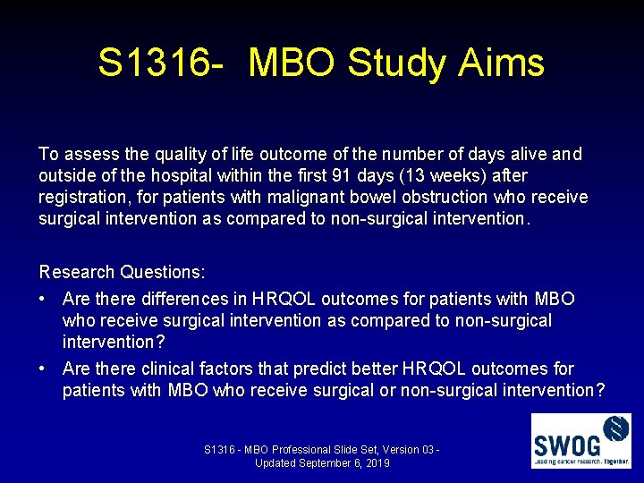 S 1316 - MBO Study Aims To assess the quality of life outcome of