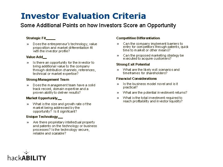 Investor Evaluation Criteria Some Additional Points on how Investors Score an Opportunity Strategic Fit