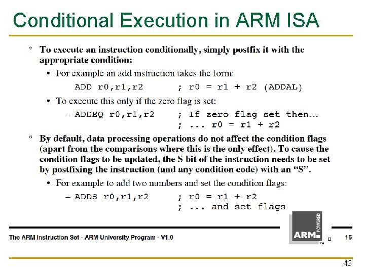 Conditional Execution in ARM ISA 43 