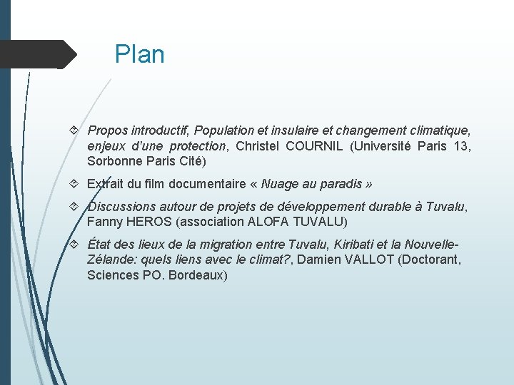 Plan Propos introductif, Population et insulaire et changement climatique, enjeux d’une protection, Christel COURNIL