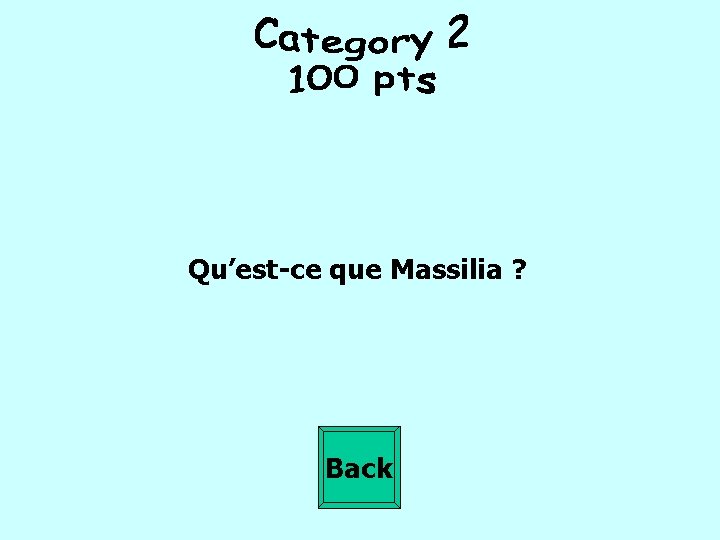 Qu’est-ce que Massilia ? Back 