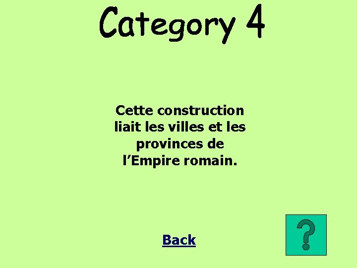 Cette construction liait les villes et les provinces de l’Empire romain. Back 